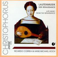 Lute Music from the Renaissance - Hans Michael Koch (lute); Ricardo Correa (lute)