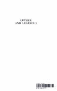 Luther and Learning: The Wittenberg University Luther Symposium