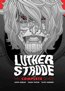 Luther Strode: The Complete Series