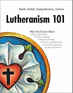 Lutheranism 101