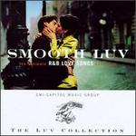 Luv Collection: Smooth Luv