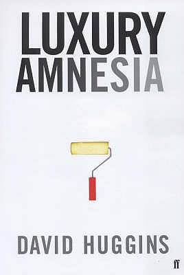 Luxury Amnesia - Huggins, David