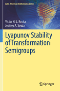 Lyapunov Stability of Transformation Semigroups
