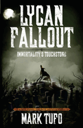 Lycan Fallout 4: Immortality's Touchstone