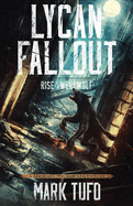 Lycan Fallout: Rise of the Werewolf