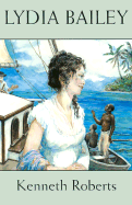 Lydia Bailey - Roberts, Kenneth Lewis