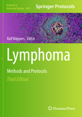 Lymphoma: Methods and Protocols - K�ppers, Ralf (Editor)