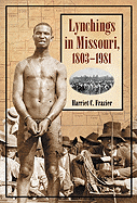 Lynchings in Missouri, 1803-1981