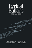 Lyrical Ballads: 1798 and 1800