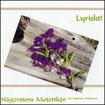 Lyriskt! - Knut S�nstevold (bassoon); Hagersten Motet Choir (choir, chorus)