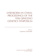 Lysenkoism in China: Conference Proceedings: Conference Proceedings