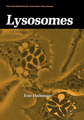 Lysosomes - Holtzman, Eric