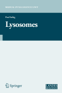 Lysosomes - Finkelstein, Walter, and Guertin, R, and Saftig, Paul (Editor)