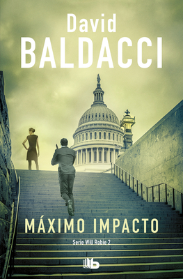 M�ximo Impacto / The Hit - Baldacci, David