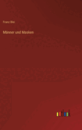 M�nner und Masken