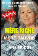M�re Riche. M�re Pauvre.
