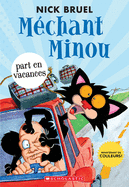 M�chant Minou Part En Vacances