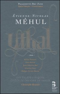 M�hul: Uthal - Artavazd Sargsyan (vocals); Jacques-Greg Belobo (vocals); Jean-S�bastien Bou (vocals); Karine Deshayes (vocals);...
