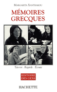 M�moires grecques