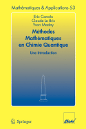 M�thodes Math�matiques En Chimie Quantique. Une Introduction