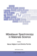 M�ssbauer Spectroscopy in Materials Science