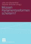M�ssen Parlamentsreformen scheitern?