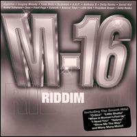 M-16 Riddim - Various Artists