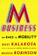 M-Business: The Race to Mobility