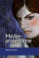 M?d?e Prot?iforme
