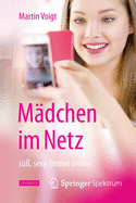 M?dchen im Netz: s??, sexy, immer online