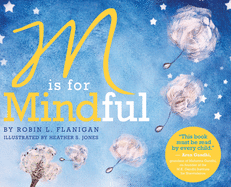 M Is for Mindful