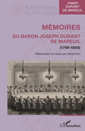 M?moires du baron Joseph Durant de Mareuil: (1769-1855)