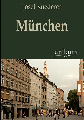 M Nchen - Ruederer, Josef