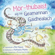 M?r-thubaist aig na Geamannan G?idhealach