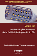 M?thodologies d'analyse de la fiabilit? de dispositifs ? LED