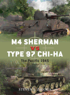 M4 Sherman Vs Type 97 Chi-Ha: The Pacific 1945