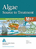 M57 Algae: Source to Treatment