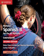 Ma�ana Coursebook with Digital Access (2 Years): Spanish B for the Ib Diploma