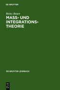 Ma�- Und Integrationstheorie
