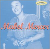 Mabel Mercer [Harbinger] - Mabel Mercer