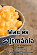 Mac �s sajtm�nia