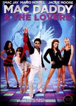 Mac Daddy & the Lovers