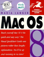 Mac OS 8: Visual QuickStart Guide