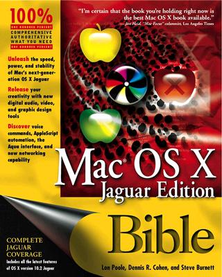 Mac OS X Bible - Poole, Lon, and Cohen, Dennis R, and Burnett, Steve