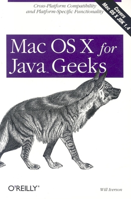 Mac OS X for Java Geeks - Iverson, Will