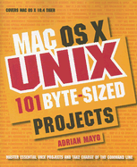 Mac OS X Unix 101 Byte-Sized Projects
