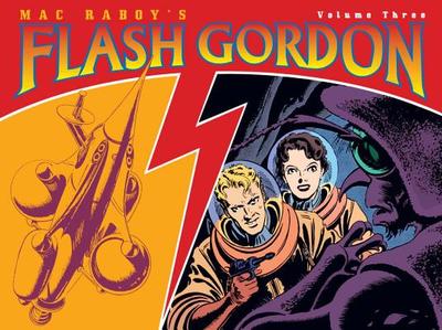 Mac Raboy's Flash Gordon Volume 3 - 