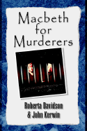 Macbeth for Murderers