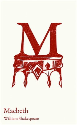 Macbeth: GCSE 9-1 Set Text Student Edition - Shakespeare, William, and Alexander, Peter (Editor), and Cassidy, Noel (Introduction by)