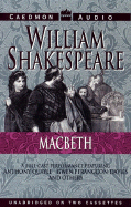 Macbeth: Macbeth - Shakespeare, William, and Quayle, Anthony (Read by), and Davies, G F (Read by)